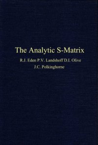 cover of the book The Analytic S-Matrix