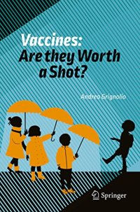 cover of the book Vaccines: Are they Worth a Shot?