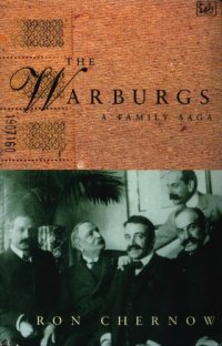 cover of the book The Warburgs: A Family Saga