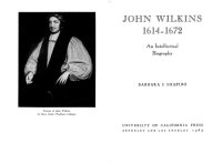 cover of the book John Wilkins 1614-1672: an intellectual biography