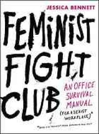 cover of the book Feminist fight club : an office survival manual (for a sexist workplace)