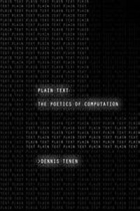 cover of the book Plain text : the poetics of computation