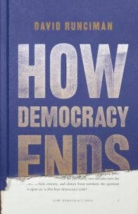 cover of the book How Democracy Ends