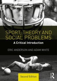 cover of the book Sport, Theory and Social Problems: A Critical Introduction