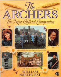 cover of the book The Archers: The New Official Companion