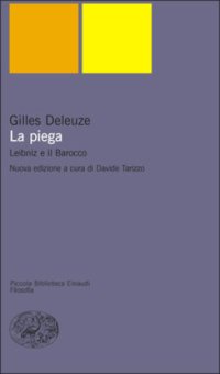 cover of the book La piega: Leibniz e il Barocco