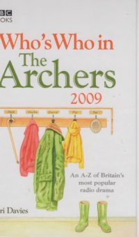 cover of the book Who’s who in The Archers 2009