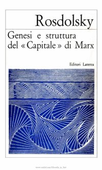 cover of the book Genesi e struttura del "Capitale" di Marx