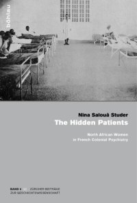 cover of the book The Hidden Patients: North African Women in French Colonial Psychiatry