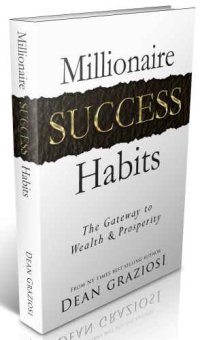 cover of the book Millionaire Success Habits - The Gateway to Wealth & Prosperity