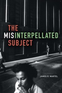 cover of the book The Misinterpellated Subject