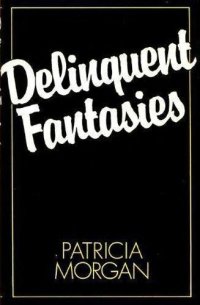 cover of the book Delinquent Fantasies