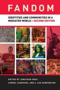 cover of the book Fandom : Identities and Communities in a Mediated World