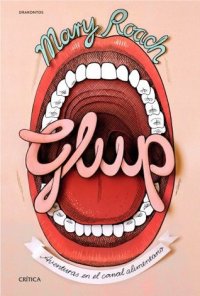 cover of the book Glup: Aventuras en el canal alimentario