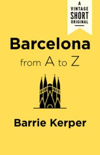 cover of the book Barcelona from A to Z