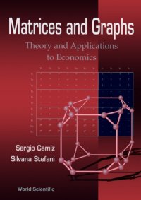 cover of the book Matrices and Graphs. Theory and Applications to Economics