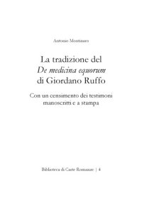 cover of the book La tradizione del De medicina equorum di Giordano Ruffo : Con un censimento dei testimoni manoscritti e a stampa