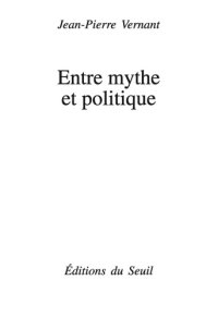 cover of the book Entre mythe et politique