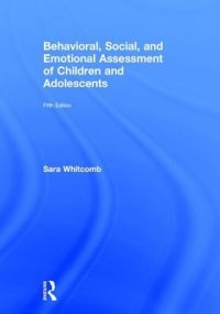 cover of the book Behavioral, Social, and Emotional Assessment of Children and Adolescents