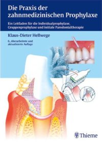 cover of the book Die Praxis der zahnmedizinischen Prophylaxe