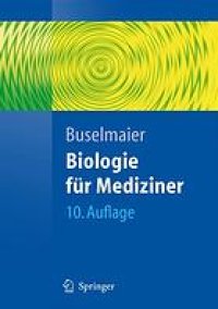 cover of the book Biologie für Mediziner : mit 106 Übersichten ; mit Glossar