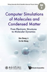 cover of the book Computer simulations of molecules and condensed matter from electronic structures to molecular dynamics