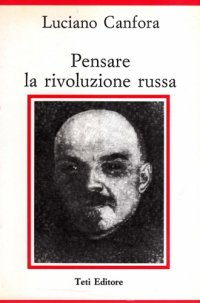 cover of the book Pensare la rivoluzione russa