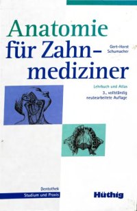 cover of the book Anatomie für Zahnmediziner : Lehrbuch und Atlas