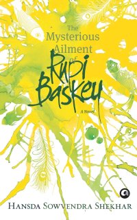 cover of the book The Mysterious Ailment of Rupi Baskey