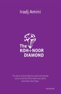 cover of the book The Koh-i-noor Diamond