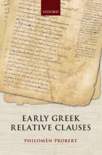 cover of the book Early Greek Relative Clauses