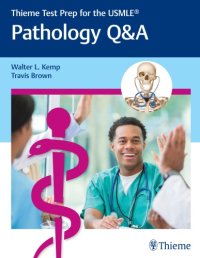 cover of the book Pathology Q&A (Thieme Test Prep for the USMLE)