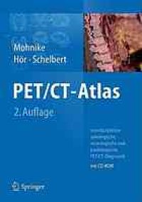 cover of the book PET/CT-Atlas. Interdisziplinäre onkologische, neurologische und kardiologische PET/CT-Diagnostik.