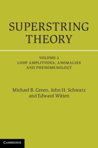 cover of the book Superstring Theory, Volume 2: 25th Anniversary Edition