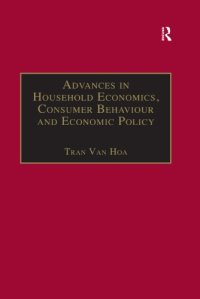 cover of the book Advances in household economics, consumer behaviour and economic policy