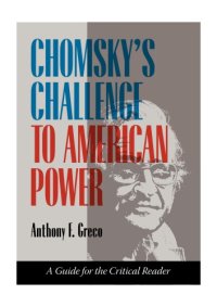 cover of the book Chomsky’s Challenge to American Power: A Guide for the Critical Reader