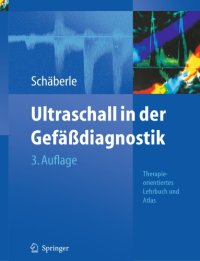 cover of the book Ultraschall in der Gefässdiagnostik : therapieorientiertes Lehrbuch und Atlas