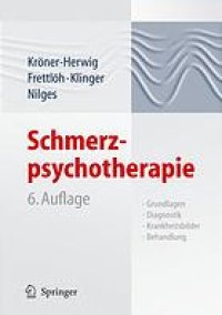 cover of the book Schmerz-psychotherapie : Grundlagen, Diagnostik, Krankheitsbilder, Behandlung