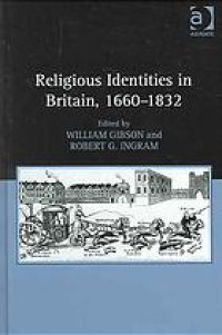 cover of the book Religious Identities in Britain, 1660--1832.