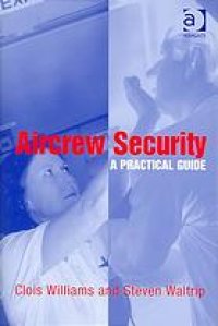 cover of the book Aircrew security : a practical guide