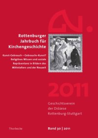 cover of the book Kunst-Gebrauch – Gebrauchs-Kunst? Religiöses Wissen und soziale Repräsentanz in Bildern des Mittelalters und der Neuzeit