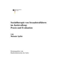 cover of the book Sozialtherapie von Sexualstraftätern im Justizvollzug: Praxis und Evaluation