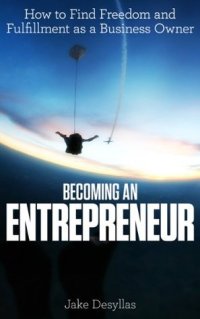 cover of the book Becoming an Entrepreneur: How to Find Freedom and Fulfillment as a Business Owner