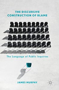 cover of the book The Discursive Construction of Blame: The language of public inquiries