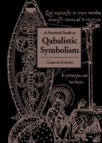 cover of the book A Practical Guide to Qabalistic Symbolism