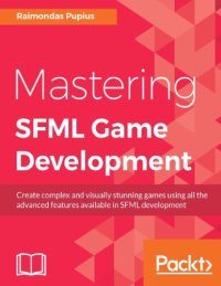 cover of the book Mastering SFML Game Development