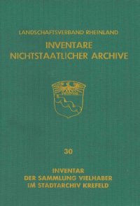 cover of the book Inventar der Sammlung Vielhaber im Stadtarchiv Krefeld