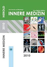 cover of the book Innere Medizin 2010 : eine vorlesungsorientierte Darstellung ; unter Berücksichtigung des Gegenstandskataloges für die ärztliche Prüfung ; mit ICD 10-Schlüssel im Text und Stichwortverzeichnis