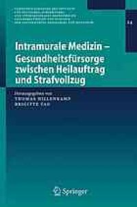 cover of the book Intramurale Medizin - Gesundheitsfürsorge zwischen Heilauftrag und Strafvollzug