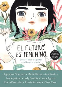 cover of the book El futuro es femenino